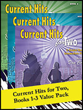 Current Hits for Two, Books 1 - 3 piano sheet music cover
